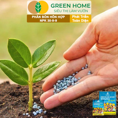Phân NPK 30-9-9 +TE Greenhome, Minro, Bao 1Kg, Phát Triển Nhanh Thân, Cành, Lá, Bộ Rễ