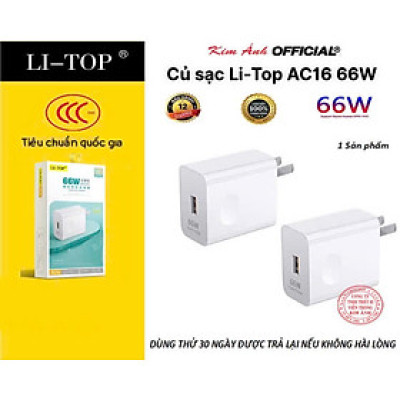 Củ sạc nhanh LI-TOP AC16 66W, đạt chứng nhận 3C tiêu chuẩn quốc gia, cho dùng thử 30 ngày bảo hành hàng chính hãng 12 tháng