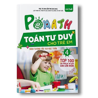 Sách - Pomath 4 - Toán Tư Duy Cho Trẻ Em Từ 4 - 6 Tuổi - MCBooks