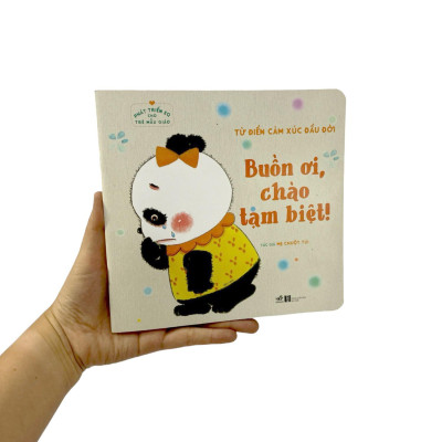 Phát Triển EQ Cho Trẻ Mẫu Giáo - Buồn Ơi Chào Tạm Biệt