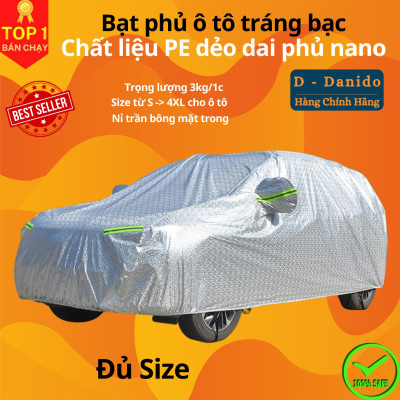 Bạt Phủ Ô Tô Tráng Nhôm Phủ Nano Chống Nắng, Bạt Trùm Xe Hơi Cách Nhiệt Cao Cấp, Hàng Chính Hãng D Danido