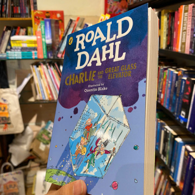 Sách - Charlie and The Great Glass Elevator by Roald Dahl | Childrens Fantasy Fiction / Ngoại văn Trẻ em Tiếng Anh