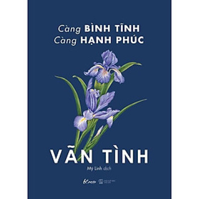 Sách - Càng Bình Tĩnh Càng Hạnh Phúc - Vãn Tình - AZ Việt Nam