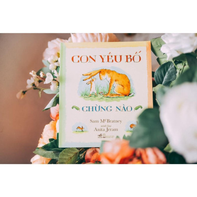 Sách Con yêu bố chừng nào (TB 2021) - Nhã Nam - BẢN QUYỀN