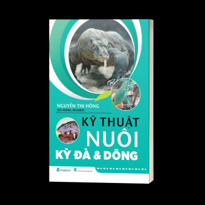 Kỹ Thuật Nuôi Kỳ Đà Và Dông