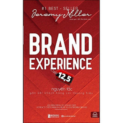 Sách - Brand Experience - 12,5 Nguyên Tắc Gắn Kết Khách Hàng Với Thương Hiệu - MCBooks