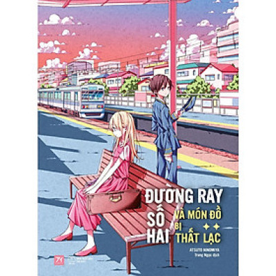Sách - Đường Ray Số Hai Và Món Đồ Bị Thất Lạc - AZ Việt Nam