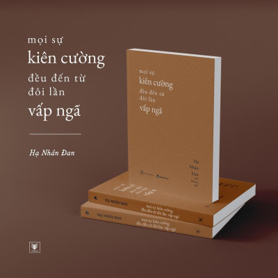 Sách - Mọi Sự Kiên Cường Đều Đến Từ Đôi Lần Vấp Ngã - AZ Việt Nam