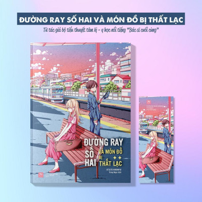 Sách - Đường Ray Số Hai Và Món Đồ Bị Thất Lạc - AZ Việt Nam