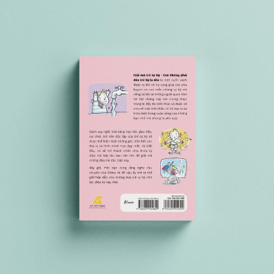 Sách - Giải Mã Trẻ Tự Kỷ - Con Không Phải Đứa Trẻ Kỳ Lạ Đâu - AZ Việt Nam