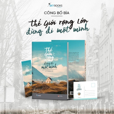 Sách - Thế Giới Rộng Lớn Đừng Đi Một Mình - AZ Việt Nam