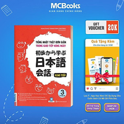 Sách - Tiếng Nhật Thật Đơn Giản Trong Giao Tiếp Hằng Ngày - Sơ Trung Cấp 3 - MCBooks