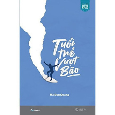 Sách - Tuổi Trẻ Vượt Bão - Hà Duy Quang - AZ Việt Nam