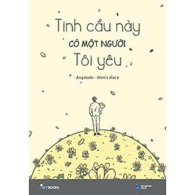 Sách - Tinh Cầu Này Có Một Người Tôi Yêu - Angelado - Men’s Diary - AZ Việt Nam