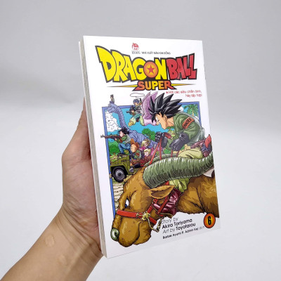 Sách - Dragon Ball Super - Tập 6 - Hỡi Các Siêu Chiến Binh, Hãy Tập Hợp! (Tái Bản 2025)