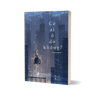 Sách - Có Ai Ở Đó Không - A Crazy Mind - AZ Việt Nam