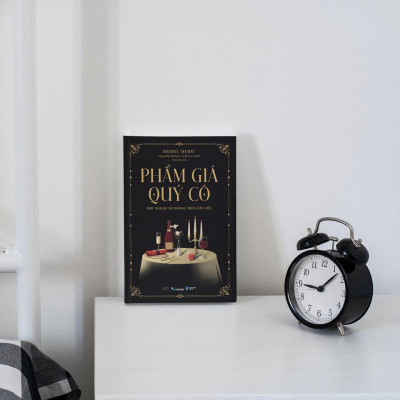 Sách - Phẩm Giá Quý Cô - Trở Thành Nữ Hoàng Trên Bàn Tiệc - AZ Việt Nam