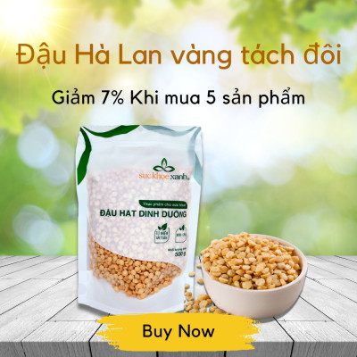 Đậu Hà Lan vàng tách đôi, nhập khẩu từ Canada (Yellow Split Peas)