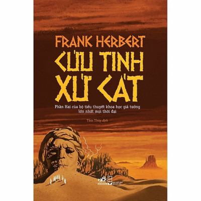Combo Xứ cát (Dune) và Cứu tinh xứ cát (Dune Messiah) - Frank Herbert