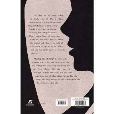 Sách - Ngừng Tổn Thương - Làm Thế Nào Để Hóa Giải Xung Đột Bên Trong - AZ Việt Nam