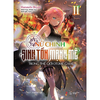 Sách - Nữ Chính Sinh Tồn Mạnh Mẽ Trong Thế Giới Otome Game - Tập 2 - AZ Việt Nam