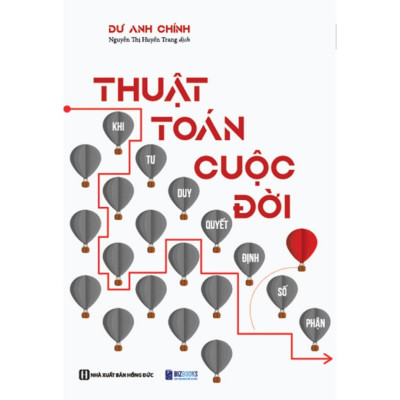 Sách - Thuật Toán Cuộc Đời: Khi Tư Duy Quyết Định Số Phận - MCBooks