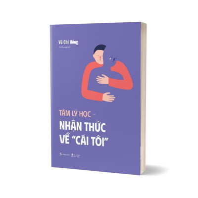 Sách - Tâm Lý Học - Nhận Thức Về Cái Tôi - AZ Việt Nam