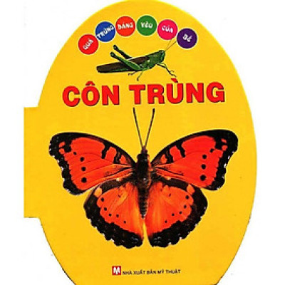 Sách Quả Trứng Đáng Yêu Của Bé - Côn Trùng - Tân Việt Books