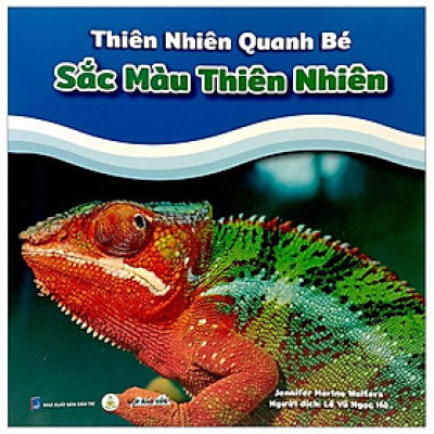 Thiên Nhiên Quanh Bé - Sắc Màu Thiên Nhiên