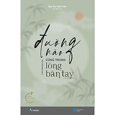 Sách - Đường Nào Cũng Trong Lòng Bàn Tay - AZ Việt Nam